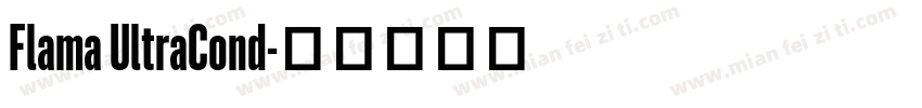 Flama UltraCond字体转换